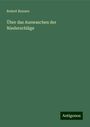 Robert Bunsen: Über das Auswaschen der Niederschläge, Buch