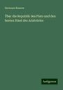 Hermann Rassow: Über die Republik des Plato und den besten Staat des Aristoteles, Buch