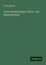 Ernst Haeckel: Ueber Arbeitsteilung in Natur- und Menschenleben, Buch