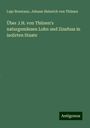 Lujo Brentano: Über J.H. von Thünen's naturgemässen Lohn und Zinsfuss in isolirten Staate, Buch