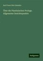 Karl Franz Otto Dziatzko: Über die Plautinischen Prologe. Allgemeine Gesichtspunkte, Buch