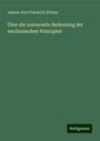 Johann Karl Friedrich Zöllner: Über die universelle Bedeutung der mechanischen Principien, Buch