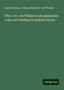 Lujo Brentano: Über J.H. von Thünen's naturgemässen Lohn und Zinsfuss in isolirten Staate, Buch