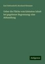 Karl Hattendorff: Ueber die Fläche vom kleinsten Inhalt bei gegebener Begrenzung: eine Abhandlung, Buch