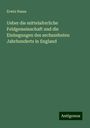 Erwin Nasse: Ueber die mittelalterliche Feldgemeinschaft und die Einhegungen des sechszehnten Jahrhunderts in England, Buch