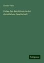 Charles Périn: Ueber den Reichthum in der christlichen Gesellschaft, Buch