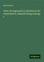 Enrico Brunn: Ueber die sogenannte Leukothea in der Glyptothek Sr. Majestät König Ludwigs I., Buch