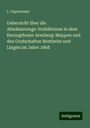 L. Oppermann: Uebersicht über die Abwässerungs-Verhältnisse in dem Herzogthume Arenberg-Meppen und den Grafschaften Bentheim und Lingen im Jahre 1868, Buch