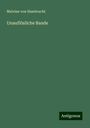 Malvine Von Humbracht: Unauflösliche Bande, Buch