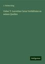 J. Halmschlag: Ueber T. Lucretius Carus Verhältniss zu seinen Quellen, Buch