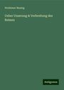 Woldemar Masing: Ueber Unserung & Verbreitung des Reimes, Buch