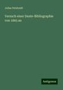 Julius Petzholdt: Versuch einer Dante-Bibliographie von 1865 an, Buch