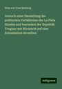 Hans Von Franckenberg: Versuch einer Darstellung der politischen Verhältnisse der La Plata Staaten und besonders der Republik Uruguay mit Rücksicht auf eine Kolonisation derselben, Buch