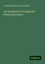 Johannes Jacobus Van Oosterzee: Vier akademische Vorträge und fünfzig Aphorismen, Buch