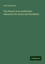 Josef Komoraus: Visa Reperta zum praktischen Gebrauche für Aerzte und Wundärzte, Buch