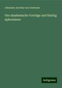 Johannes Jacobus Van Oosterzee: Vier akademische Vorträge und fünfzig Aphorismen, Buch