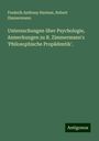 Frederik Anthony Hartsen: Untersuchungen über Psychologie, Anmerkungen zu R. Zimmermann's 'Philosophische Propädentik'., Buch