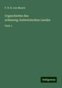 P. H. K. Von Maack: Urgeschichte des schleswig-holsteinischen Landes, Buch