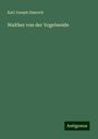 Karl Joseph Simrock: Walther von der Vogelweide, Buch