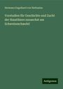 Hermann Engelhard von Nathusius: Vorstudien für Geschichte und Zucht der Hausthiere zunaechst am Schweineschaedel, Buch