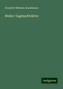 Friedrich Wilhelm Hackländer: Werke: Tagebuchblätter, Buch