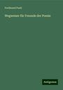 Ferdinand Pauli: Wegweiser für Freunde der Poesie, Buch