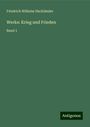 Friedrich Wilhelm Hackländer: Werke: Krieg und Frieden, Buch