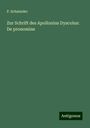 P. Schmieder: Zur Schrift des Apollonius Dyscolus: De pronomine, Buch