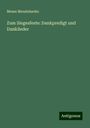 Moses Mendelssohn: Zum Siegesfeste: Dankpredigt und Danklieder, Buch