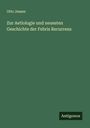 Otto Jessen: Zur Aetiologie und neuesten Geschichte der Febris Recurrens, Buch