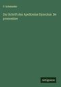 P. Schmieder: Zur Schrift des Apollonius Dyscolus: De pronomine, Buch