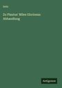 Seitz: Zu Plautus' Miles Gloriosus: Abhandlung, Buch