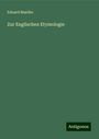 Eduard Mueller: Zur Englischen Etymologie, Buch