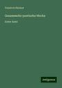 Friedrich Rückert: Gesammelte poetische Werke, Buch