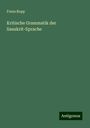 Franz Bopp: Kritische Grammatik der Sanskrit-Sprache, Buch