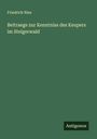 Friedrich Nies: Beitraege zur Kenntniss des Keupers im Steigerwald, Buch