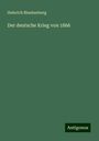Heinrich Blankenburg: Der deutsche Krieg von 1866, Buch