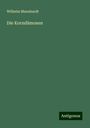 Wilhelm Mannhardt: Die Korndämonen, Buch