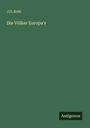 J. G. Kohl: Die Völker Europa's, Buch
