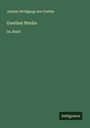 Johann Wolfgang von Goethe: Goethes Werke, Buch