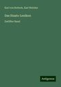 Karl Von Rotteck: Das Staats-Lexikon, Buch