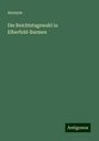 Anonym: Die Reichtstagswahl in Elberfeld-Barmen, Buch