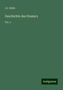 J. L. Klein: Geschichte des Drama's, Buch