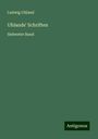 Ludwig Uhland: Uhlands' Schriften, Buch
