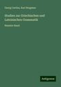 Georg Curtius: Studien zur Griechischen und Lateinischen Grammatik, Buch