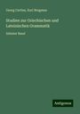 Georg Curtius: Studien zur Griechischen und Lateinischen Grammatik, Buch