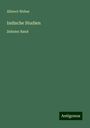 Albrect Weber: Indische Studien, Buch