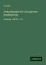 Anonym: Verhandlungen der Geologischen Bundesanstalt, Buch