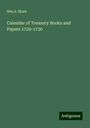 Wm. A. Shaw: Calendar of Treasury Books and Papers 1729-1730, Buch