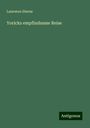 Laurence Sterne: Yoricks empfindsame Reise, Buch